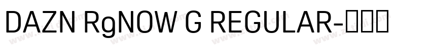 DAZN RgNOW G REGULAR字体转换